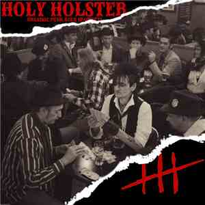 Holy Holster - Orgasmic Spaghetti Punk Rock download mp3