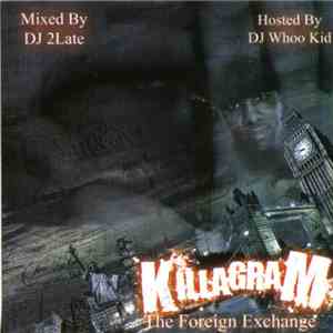Killagram - The Foreign Exchange mp3 download