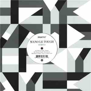 Mano Le Tough - Tempus download mp3
