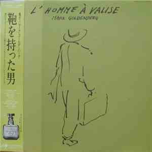 Mark Goldenberg - L'Homme À Valise download mp3