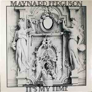 Maynard Ferguson - It's My Time download mp3
