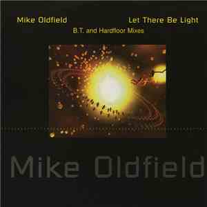 Mike Oldfield - Let There Be Light download mp3