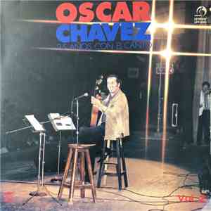 Oscar Chávez - 25 Años Con Del Canto Vol. II download mp3