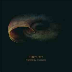 Scarless Arms - Frighteningly : Reassuring download mp3