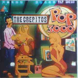 The Crepitos - Pop 3000 download mp3