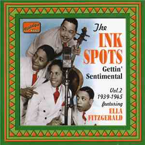 The Ink Spots - Gettin' Sentimental - Vol 2 1939-1945 download mp3