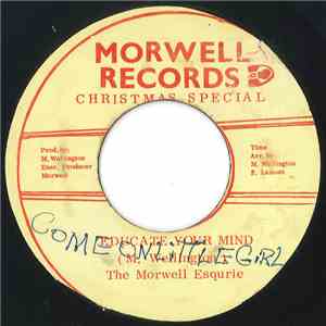 The Morwell Esquire - Come On Little Girl Come On / Sky Ride mp3 download
