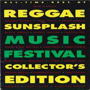 Various - All-Time Best Of Reggae Sunsplash Music Festival (Collector's Edition) download mp3