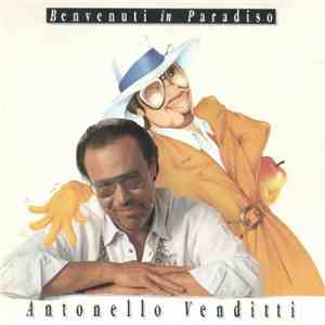 Antonello Venditti - Benvenuti In Paradiso download mp3