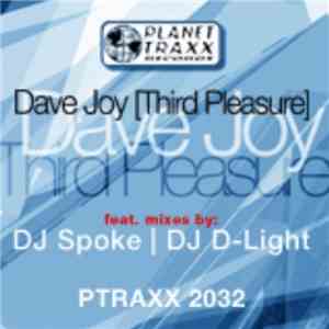 Dave Joy - Third Pleasure download mp3