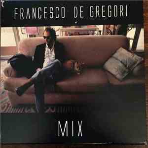 Francesco De Gregori - Mix download mp3