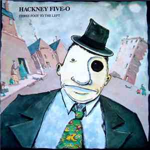 Hackney Five-O - Three Foot To The Left download mp3