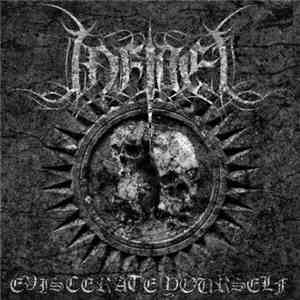 Infidel - Eviscerate Yourself download mp3