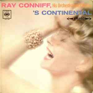 Ray Conniff And His Orchestra & Chorus - 's Continental mp3 download