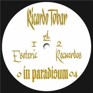 Ricardo Tobar - Esoteric Carnaval EP download mp3