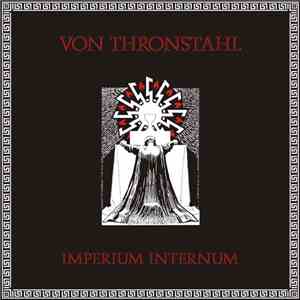 Von Thronstahl - Imperium Internum download mp3