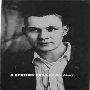 David Gray - A Century Ends download mp3