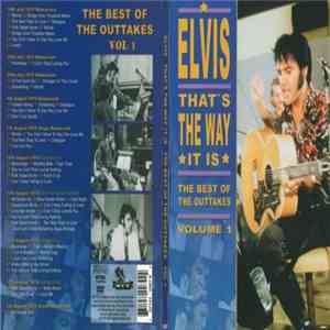 Elvis - That's The Way It Is - The Best Of The Outtakes - Volume 1 download mp3