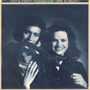 Gay & Terry Woods - The Time Is Right download mp3
