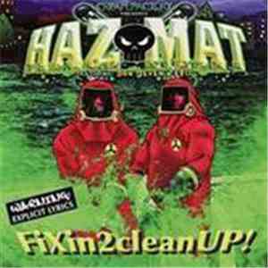 Hazmat - Fixin2cleanup! download mp3