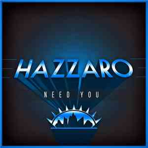 Hazzaro - Need You download mp3