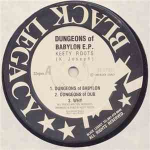 Keety Roots - Dungeons Of Babylon E.P. download mp3