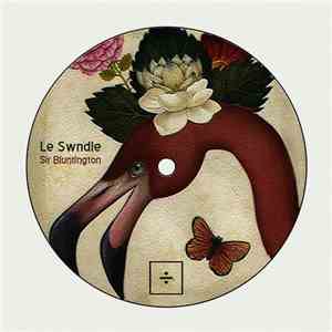 Le Swndle - Sir Bluntington download mp3