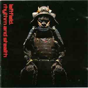 Leftfield - Rhythm And Stealth download mp3