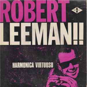 Robert Leeman - Harmonica Virtuoso download mp3