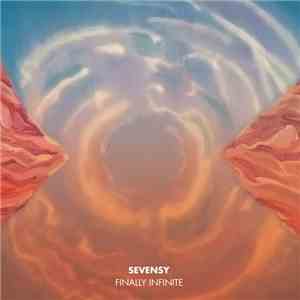 Sevensy - Finally Infinite download mp3