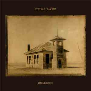 Steinar Raknes - Stillhouse download mp3