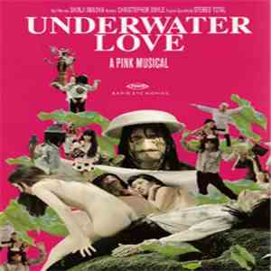 Stereo Total - Underwater Love - A Pink Musical - Original Motion Picture Soundtrack download mp3