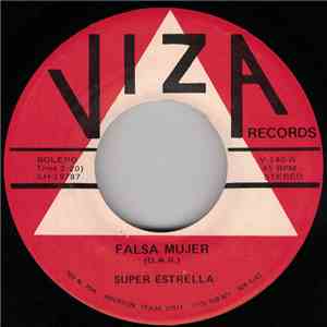 Super Estrella - Falsa Mujer / Invierno Triste mp3 download