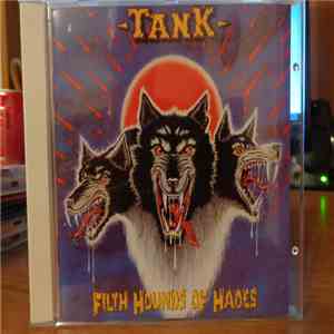 Tank  - Filth Hounds Of Hades download mp3