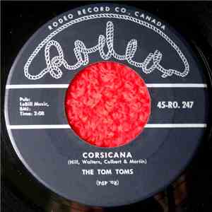 The Tom Toms - Corsicana download mp3