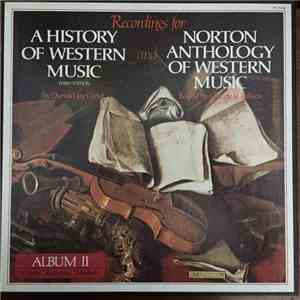 Various - A History Of Western Music / Norton Anthology Of Western Music - Album II download mp3