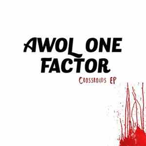 Awol One & Factor  - Crossroads EP download mp3