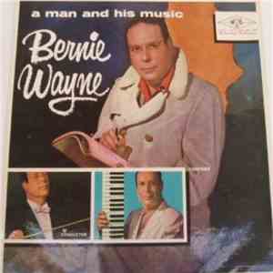 Bernie Wayne - A Man And His Music download mp3