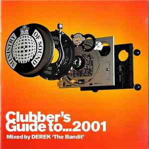 Derek "The Bandit" - Clubbers Guide To...2001 download mp3