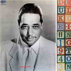 Duke Ellington And His Orchestra - Volume Two - 1943 download mp3