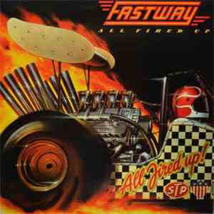 Fastway  - All Fired Up! download mp3