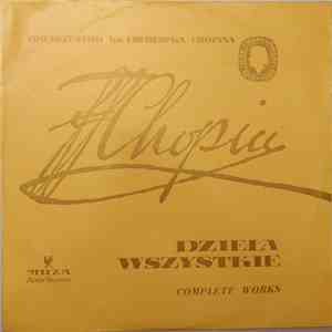Fryderyk Chopin, Kazimierz Wiłkomirski, Maria Wiłkomirska - Dzieła Wszystkie = Complete Works - Sonata Na Fortepian I Wiolonczelę G-Moll, Op. 65 / Sonata Na Fortepian C-Moll, Op. 4 mp3 download