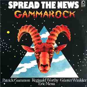 Gammarock - Spread The News download mp3
