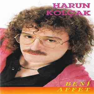 Harun Kolçak - Beni Affet download mp3