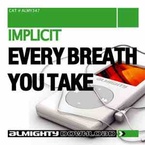 Implicit - Every Breath You Take download mp3