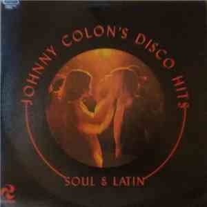Johnny Colon - Johnny Colon's Disco Hits: Soul & Latin download mp3