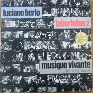 Luciano Berio - Musique Vivante - Laborintus 2 download mp3