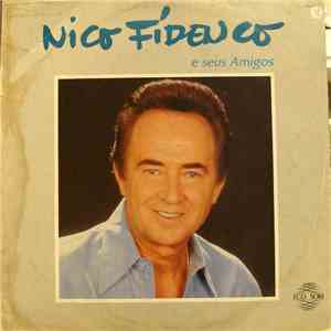 Nico Fidenco - Nico Fidenco E Seus Amigos mp3 download