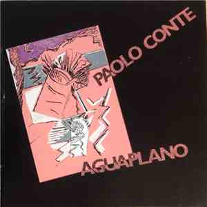 Paolo Conte - Aguaplano download mp3