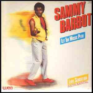 Sammy Barbot - Let The Music Play / Love Sensation download mp3